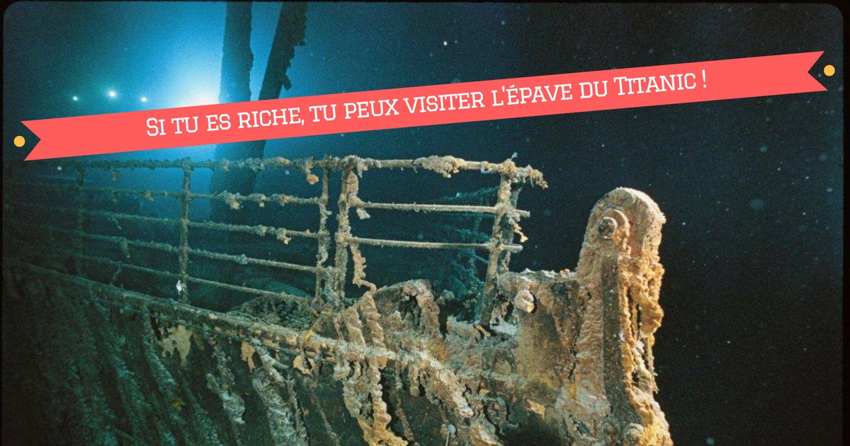 Ou Se Trouve L Epave Du Titanic Visiter l’épave du Titanic, ça te tente ? - Vonjour