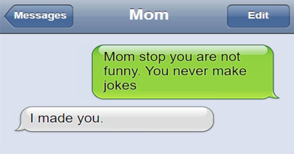 meanmom.jpg?resize=1200,630 - 15 Funny Moms Who Know How To Write Awkward Texts To Their Children