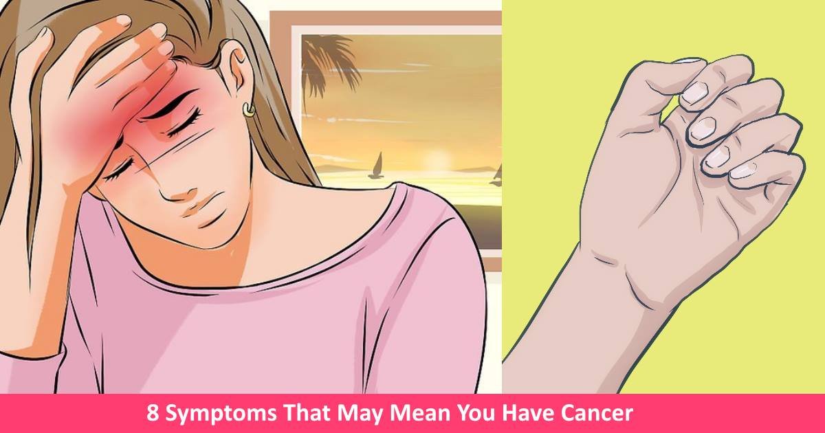 cancersymptoms.jpg?resize=412,275 - 8 Early Signs And Symptoms Of Cancer In Men And Women