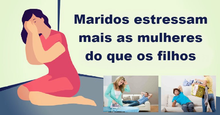 maridofin.png?resize=412,275 - Estudo revela que maridos estressam mais as mulheres do que os filhos