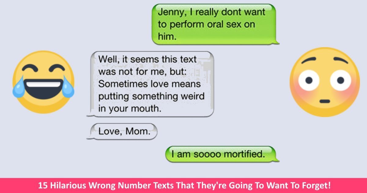 hilariouswrongnumbertexts.jpg?resize=1200,630 - 15 Awkward Text Messages That Were Sent To The Wrong Number