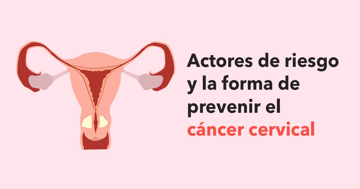 cover22cevv.jpg?resize=412,275 - Conoce los factores de riesgo y la forma de prevenir el cáncer cervical