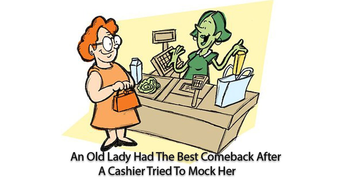 untitled 1 142.jpg?fit=1024%2C538&ssl=1&strip=all - Cashier Mocked An Older Woman But The Woman Proved Old People Have The Best Comebacks