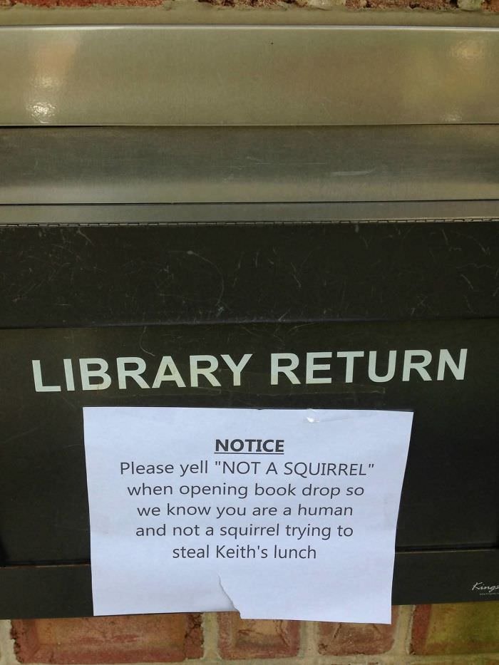 My Local Library Has This Sign On Their Dropoff Slot