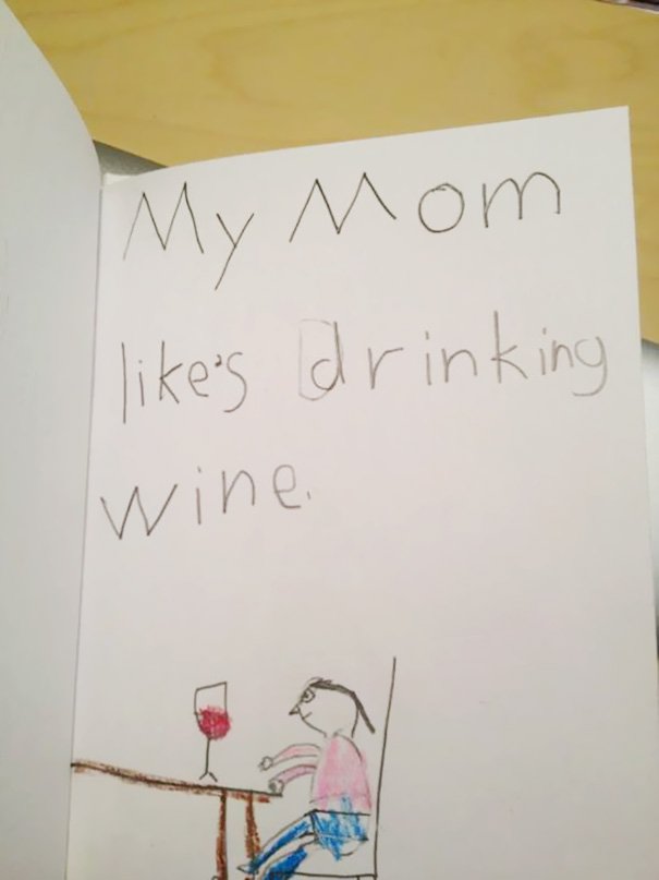 My Friends Daughter Had A School Assignment To "Write One Sentence About A Family Member And Draw A Picture About It"