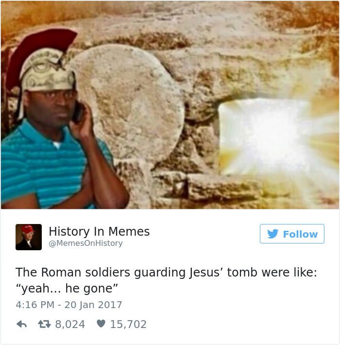 Hilariously Accurate History Memes