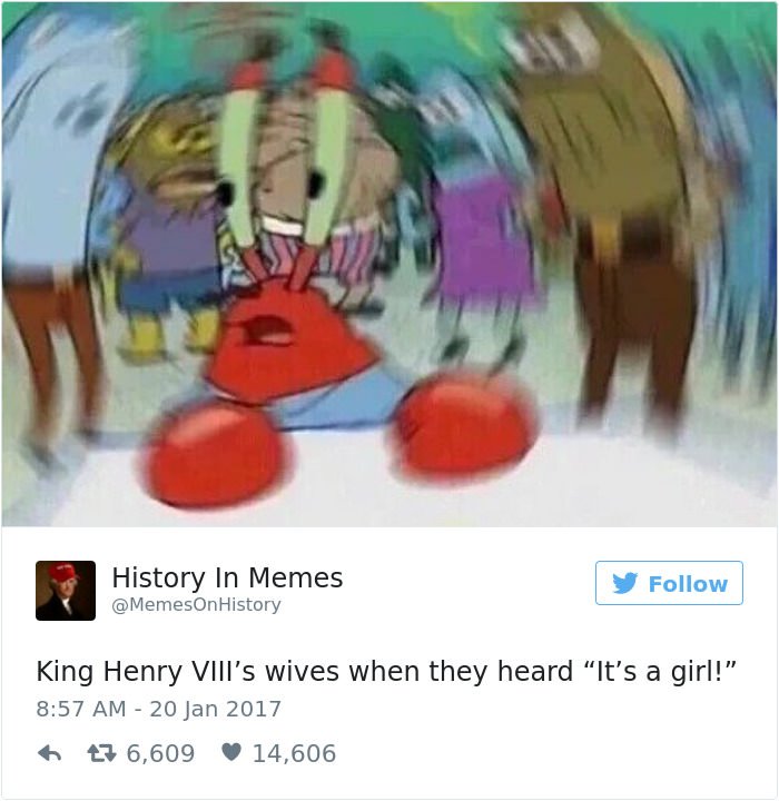 Hilariously Accurate History Memes