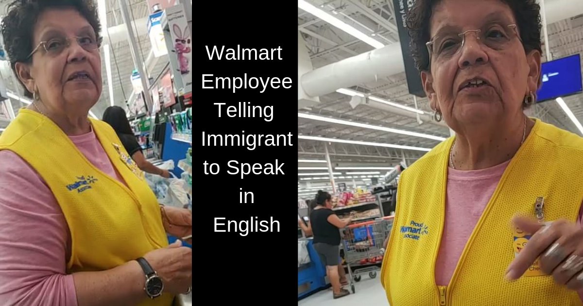 divya2 10.png?resize=1200,630 - Walmart Employee Telling a Customer in Fluent Spanish to Speak in English as We’re in Texas