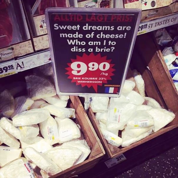  Sweet Dreams Are Made Of Cheese
