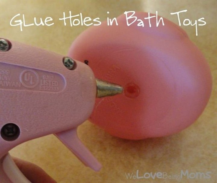 24 Life Hacks for Kids - After buying a new bath toy, seal the air hole with a dab of hot glue to prevent mold.