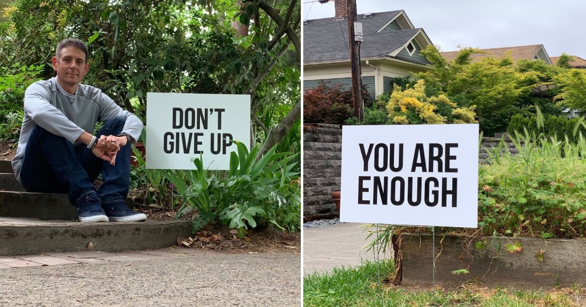 featured image 4.png?resize=412,275 - Dad Placed Motivational Signs Around The Neighborhood Following Spate Of Teen Suicides