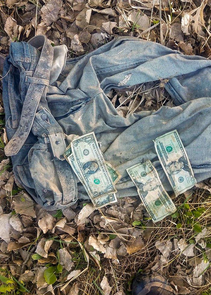 Found 43 Bucks In A Pair Of Jeans In The Woods