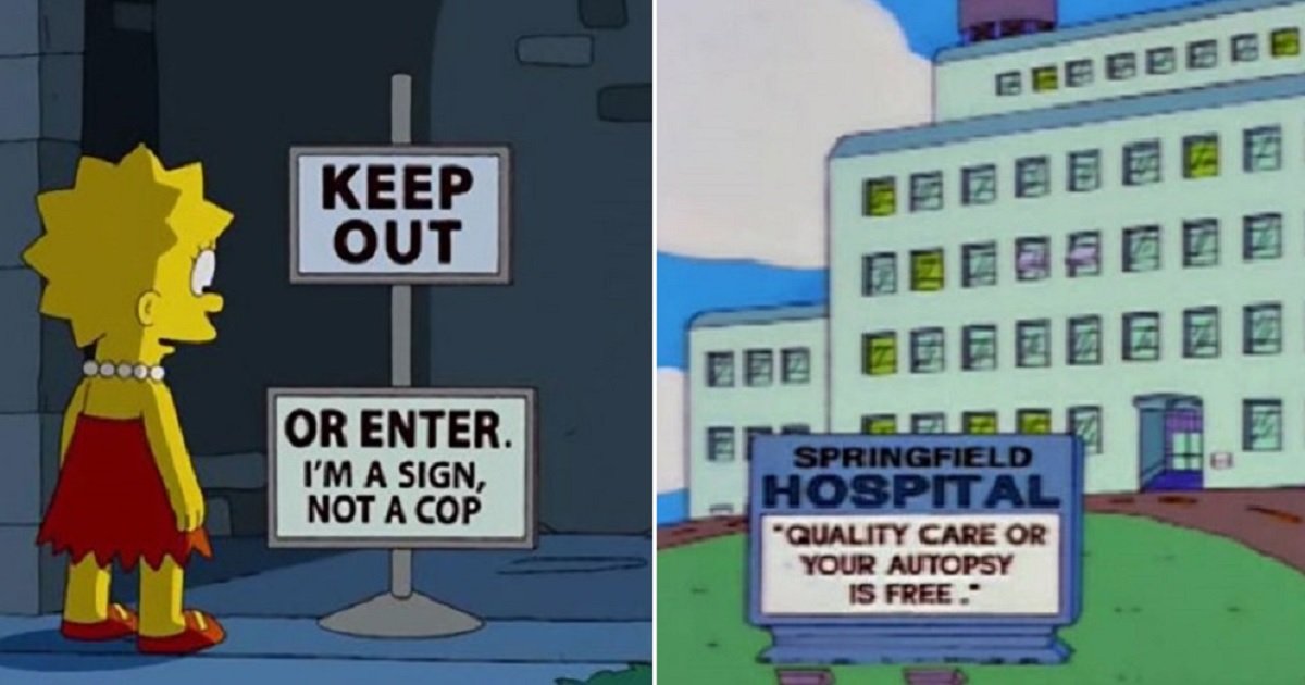 s11.jpg?resize=412,275 - 10 Hilariously Witty Signs From The Simpsons Show