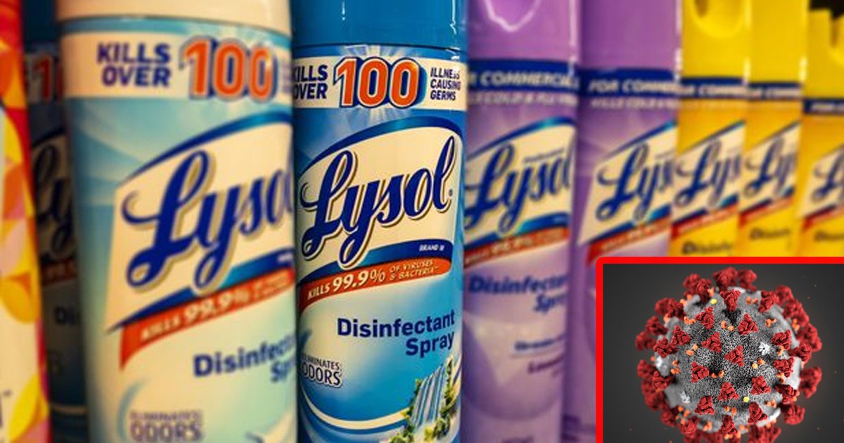 trertt.jpg?resize=1200,630 - Lysol Producers Urged People Not To Consume Disinfectants In A Desperate Attempt To Kill Coronavirus