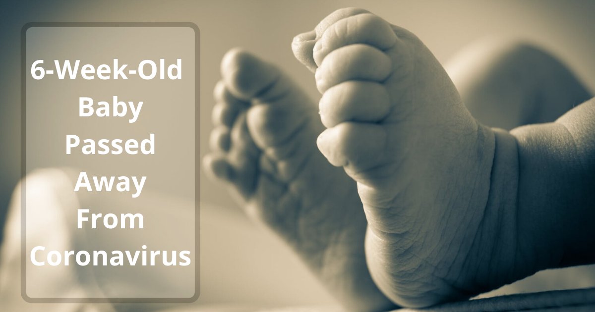 baby5.png?resize=412,275 - Six-Week-Old Baby Who Was Born Before The Lockdown Passed Away From Coronavirus