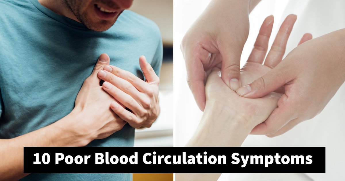 poor blood circulation.jpg?resize=412,275 - 10 Poor Blood Circulation Symptoms That Require Immediate Attention
