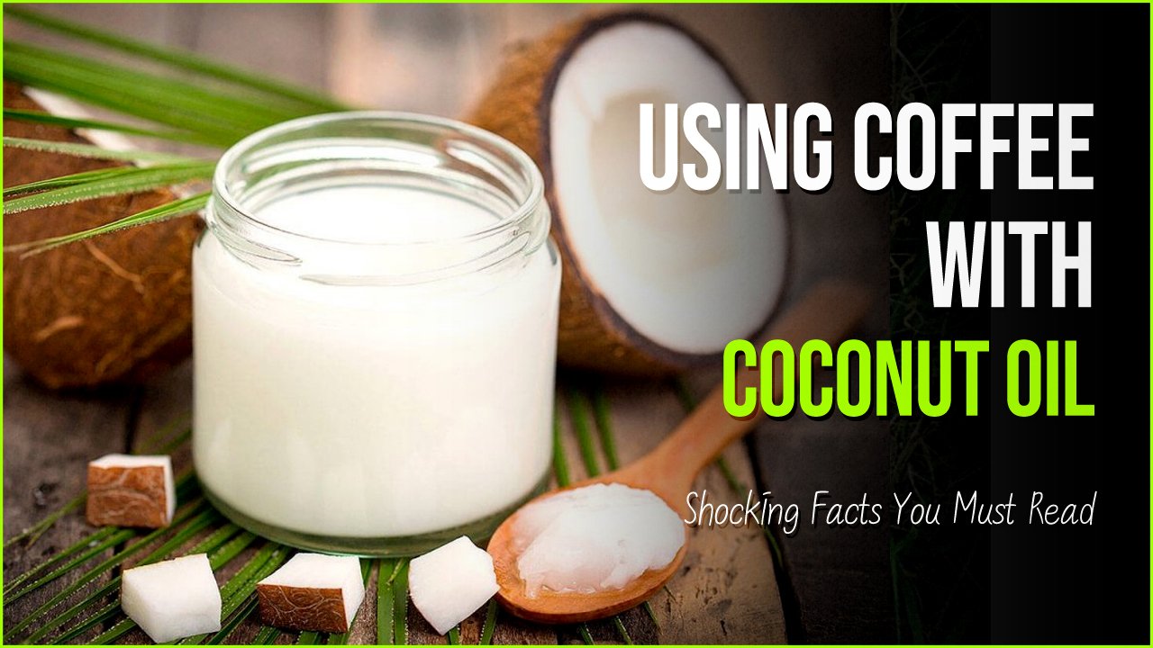 coconut oil.jpg?resize=412,275 - Shocking Facts About Using Coffee With Coconut Oil You Must Read