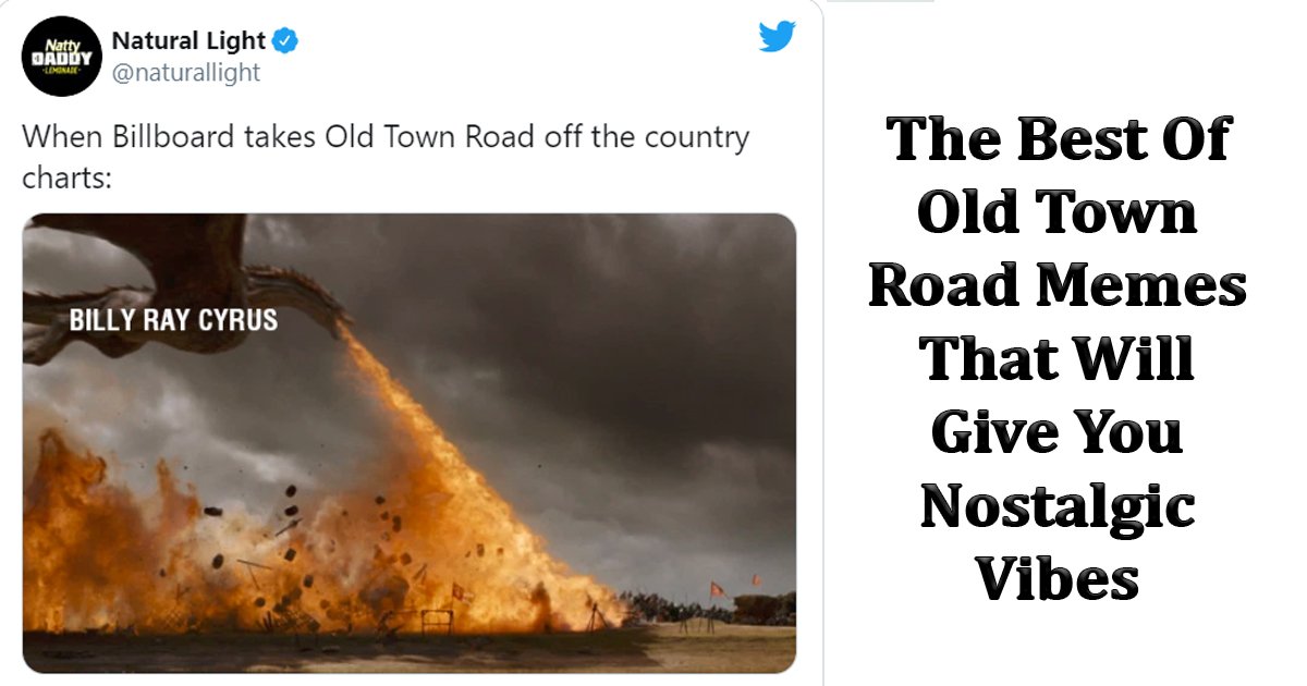 old town road memes.jpg?fit=1024%2C538&ssl=1&strip=all - The Best Of Old Town Road Memes That Will Give You Nostalgic Vibes