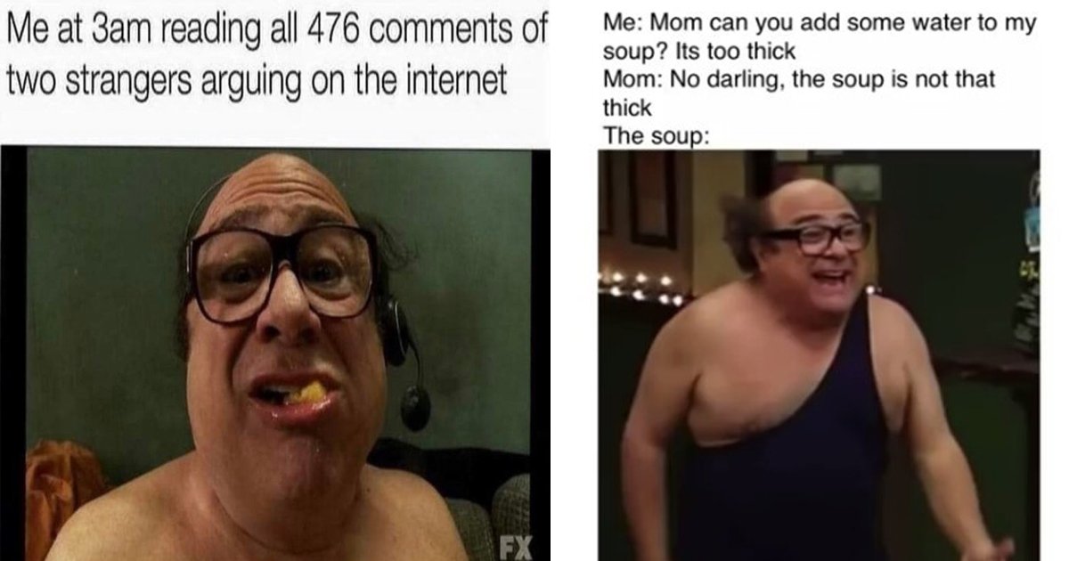 danny devito memes.jpg?resize=412,275 - These Ridiculously Addictive Danny DeVito Memes Are Worth A Share