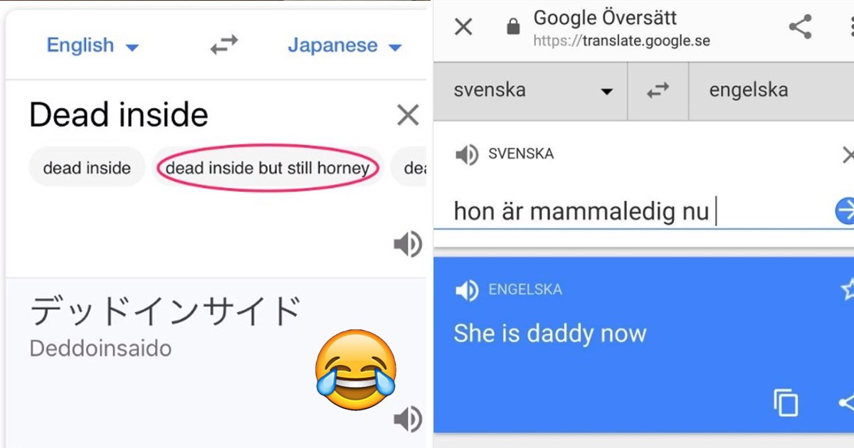 google translate memes.jpg?fit=1024%2C538&ssl=1&strip=all - 10 Google Translation Memes You Are Going To Crack Your Ribs Reading