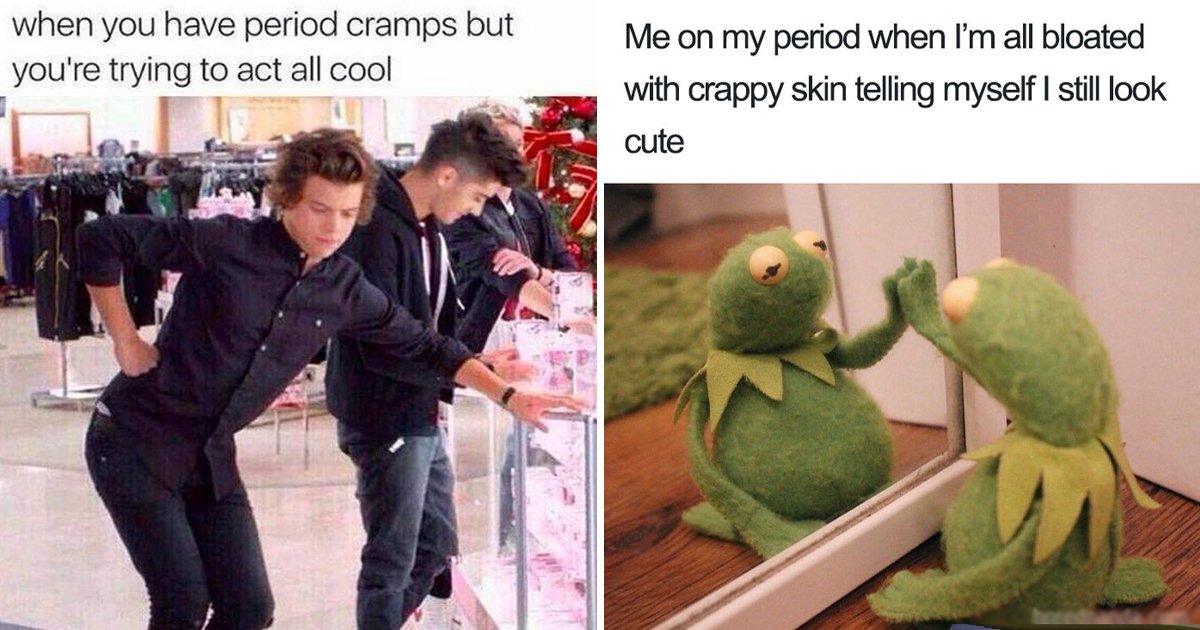 periods memes.jpg?resize=412,275 - 11 Painstakingly Funny Period Memes That Women Can Relate To