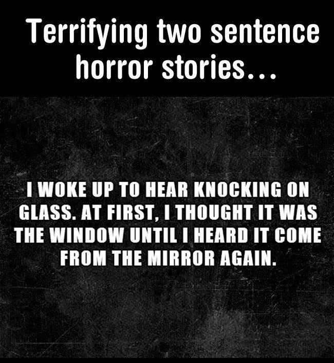 two sentence horror stories