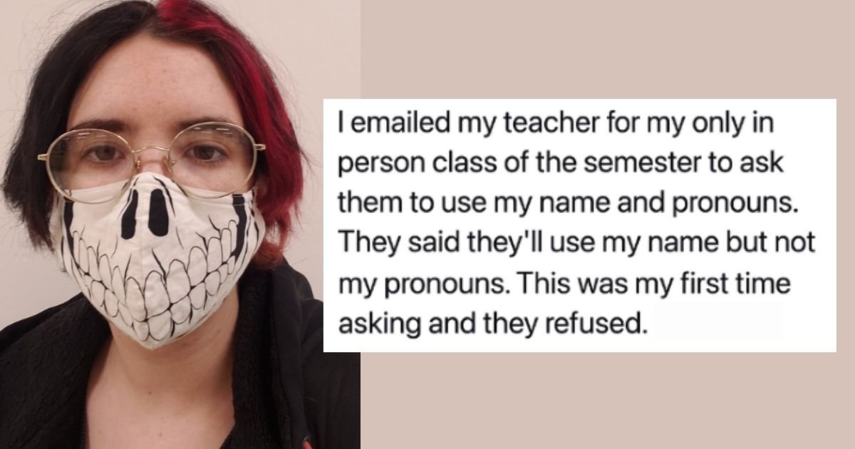 1 5.jpg?resize=412,232 - Student Claps Back To Professor Who Refused To Call Them Using Their Correct Pronouns