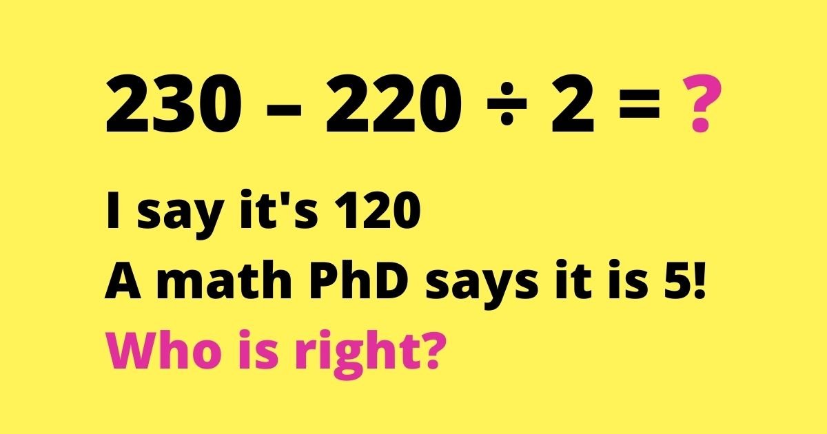 230 220 c3b7 2.jpg?resize=1200,630 - Can You Solve This Viral Equation And Prove Who's Right And Who's Wrong Once And For All