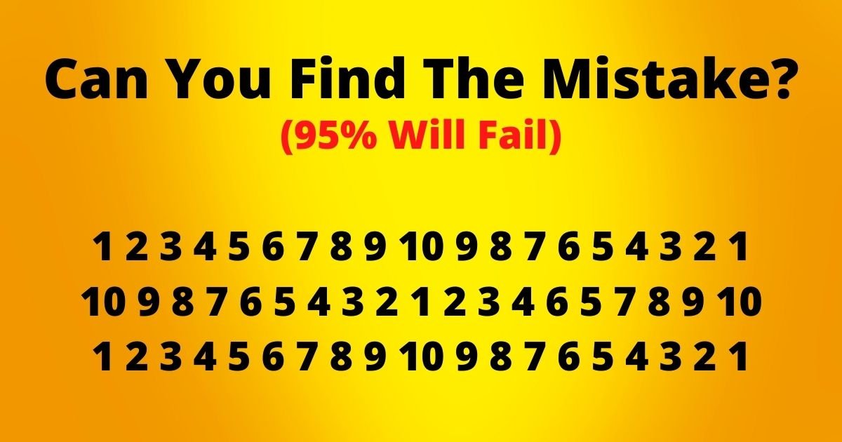 can you find the mistake.jpg?resize=412,232 - Can You Spot The Mistake In This Viral Challenge? 95% Of People Fail To See What's Wrong With This Picture