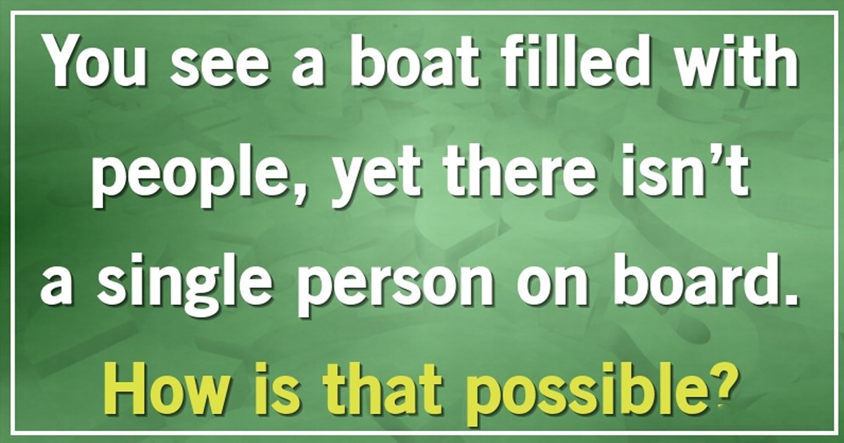 t2 19.jpg?resize=412,275 - Can You Answer This Tricky Riddle Correctly?