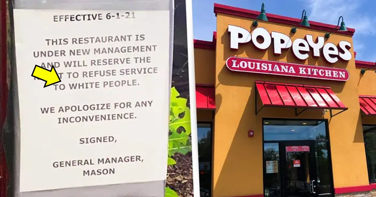 t3 24.jpg?resize=1200,630 - Popeyes Restaurant Shut Down As Sign Appears Stating 'Refuse Service To White People'
