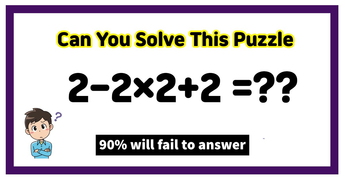 t8 3.jpg?resize=412,232 - 90% Of People Can't Seem To Solve This 'Basic' Math Puzzle Problem! But Can You?