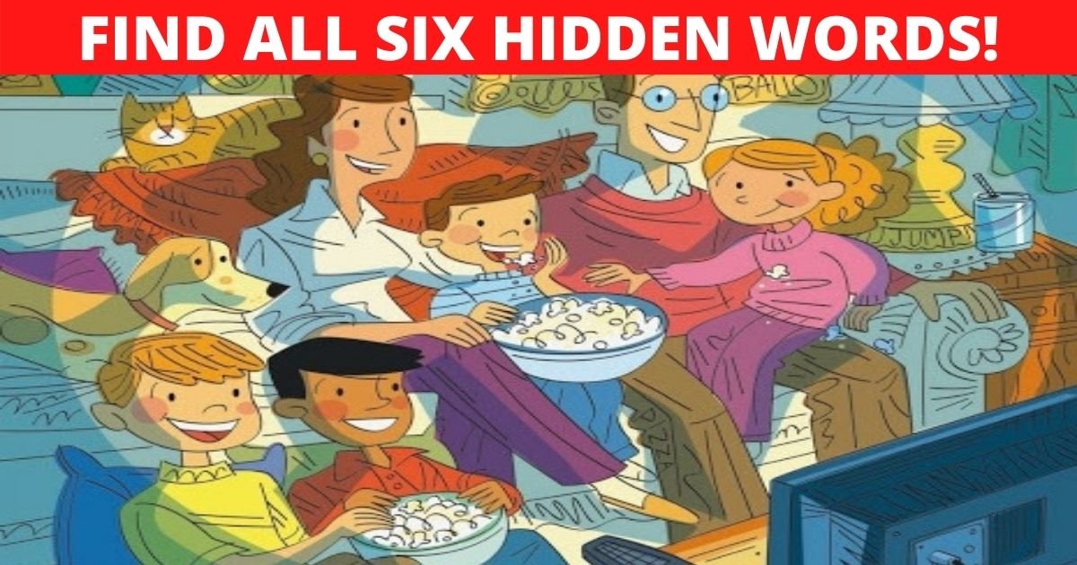 find all six hidden words.jpg?resize=1200,630 - Can You Find All 6 Words Hidden In This Picture Of A Family?
