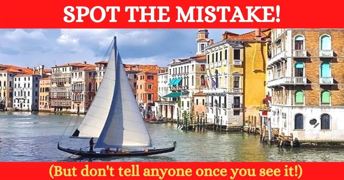 spot the mistake.jpg?resize=412,275 - Can You Spot What’s Wrong With This Picture Of Venice? Only Geniuses Can Figure It Out!