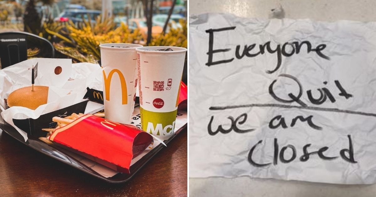 mcdo5.jpg?resize=1200,630 - Entire Crew Of McDonald's Workers Quit In The Middle Of Their Shift Saying 'It Was A Terrible Work Space'