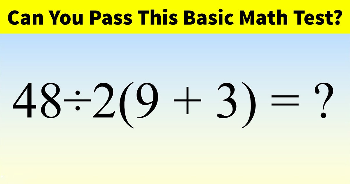 t4 53.jpg?resize=412,275 - This Basic Math Problem Is Causing A Stir Online! Can You Solve It?