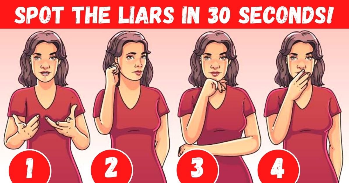 find the liars in 30 seconds.jpg?resize=1200,630 - Can You Figure Out Which Of These Women Are Lying To You In Less Than 30 Seconds?