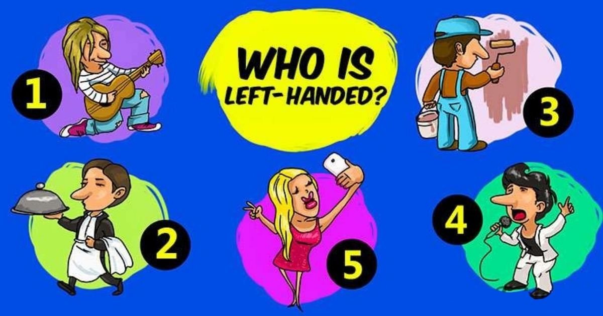 untitled design 13 2.jpg?resize=412,275 - Test Your Logic: Can You Figure Out Which Of These People Is Left-Handed?