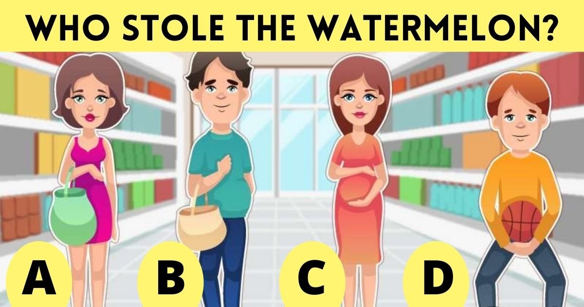 who stole the watermelon.jpg?resize=412,275 - Critical Thinking Test! Can You Correctly Guess Who Stole The Watermelon?