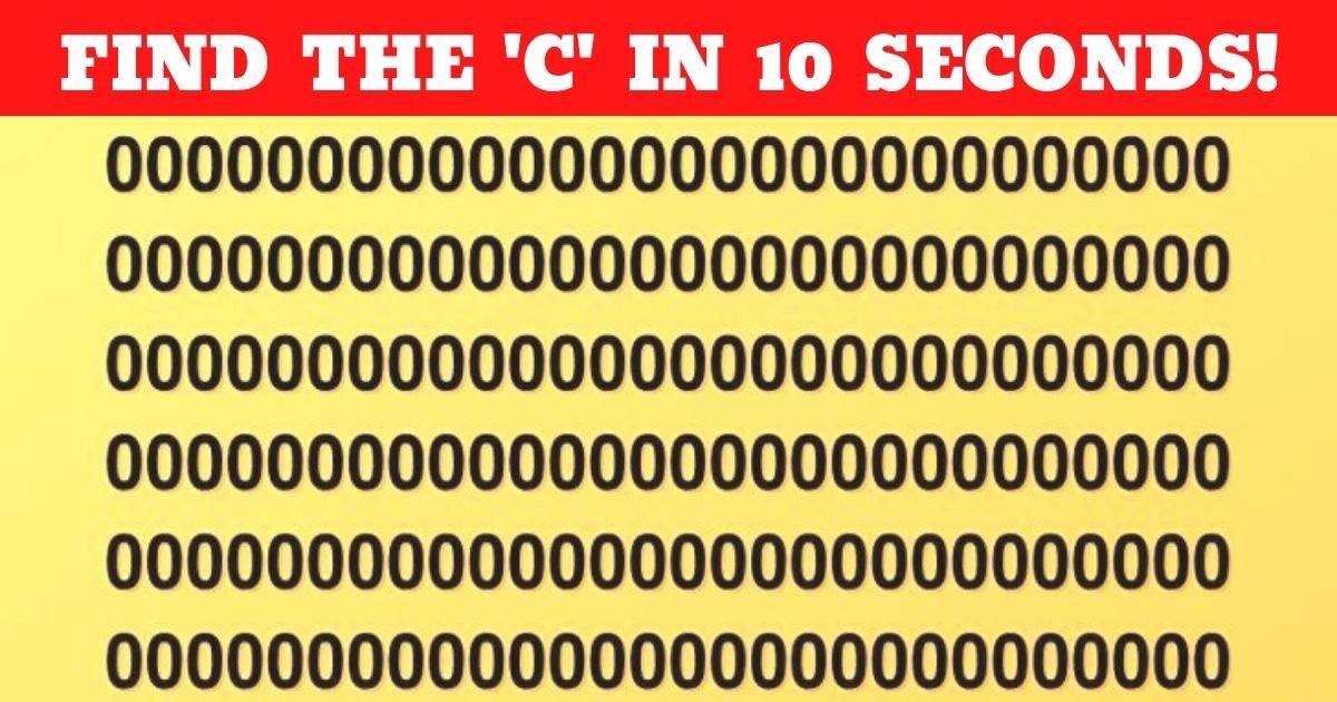 find the c in 10 seconds.jpg?resize=412,275 - 95% Of People Can't Find The Letter 'C' In This Picture - But Can You?