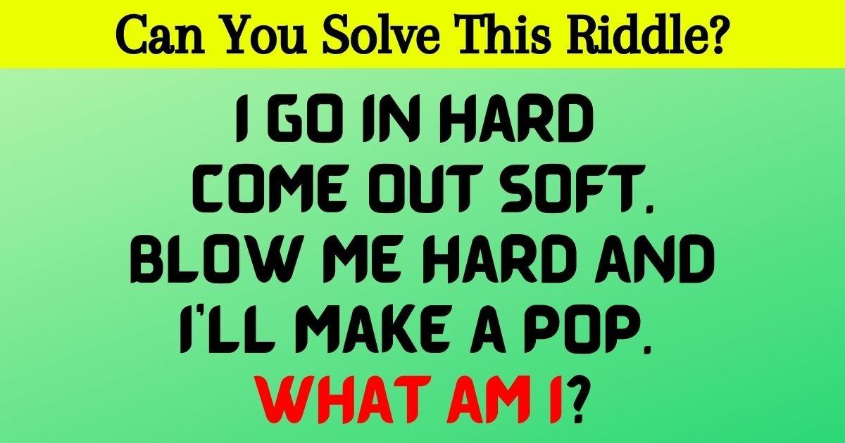 gum.jpg?resize=412,232 - 90% Of People Can't Solve These Fun Riddles! But Can You Do It?