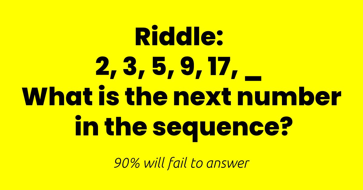 t4 1.png?resize=412,275 - Here’s A Hard Riddle That Only The Smartest 5% Can Crack! What About You?