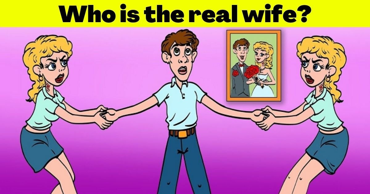 wife5 1.jpg?resize=1200,630 - 9 Out 10 People Can't Correctly Solve This Brainteaser! But Can You Figure Out Who The Real Wife Is?