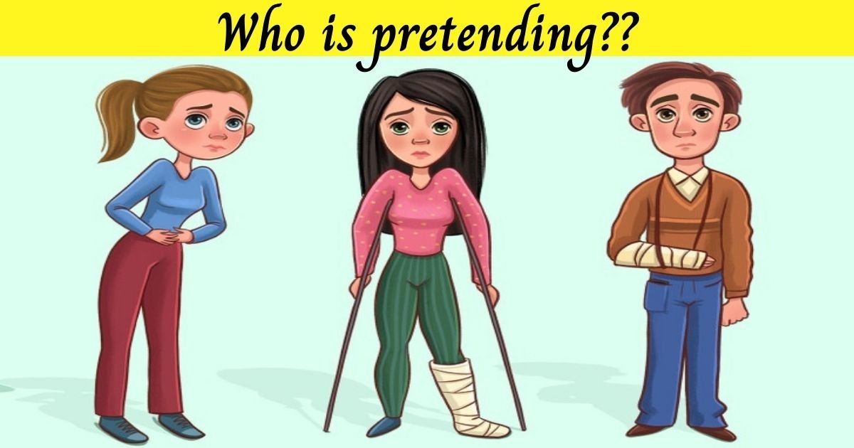 who is pretending.jpg?resize=1200,630 - Who Is Pretending To Be Sick? 90% Of Viewers Couldn’t Answer Correctly!
