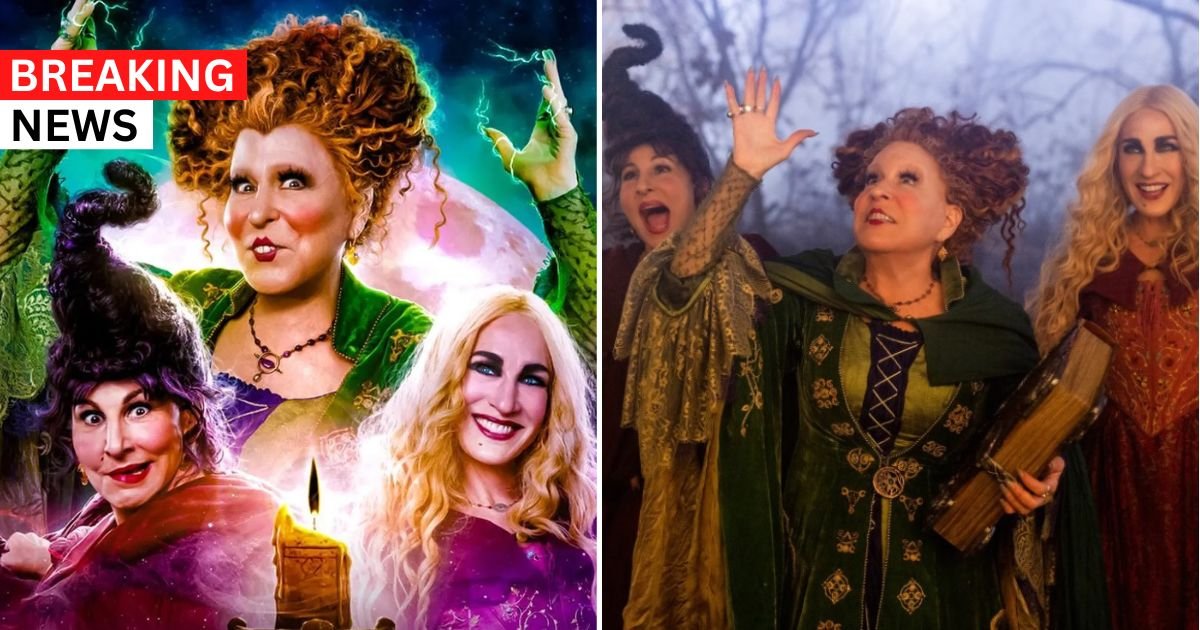 breaking 40.jpg?resize=1200,630 - JUST IN: Hocus Pocus 3 Is Officially In The Works