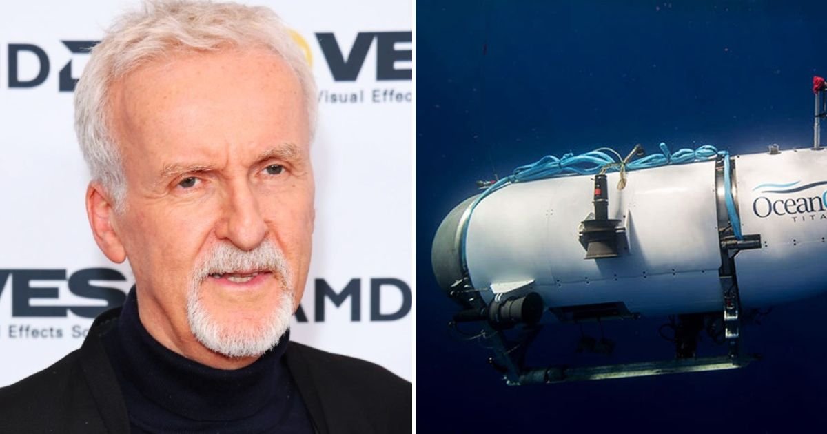 cameron3.jpg?resize=1200,630 - JUST IN: Director James Cameron Reveals He Was Told Within 24 Hours Of Titan Sub Disappearing That An Implosion Had Been Heard