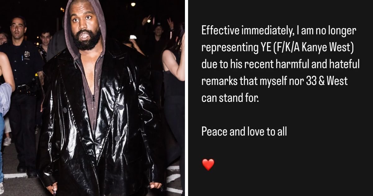 copy of articles thumbnail 1200 x 630 6 10.jpg?resize=1200,630 - Kanye West DROPPED By His Agent After Delusional Racist Rant
